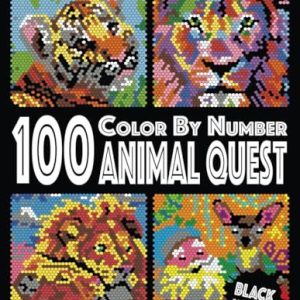 100 Animal quest color By Number (Black Backgrounds): activity book with 12 palette 9798340145727 100 Animal quest color By Number (Black Backgrounds): activity book with 12 palette 9798340145727